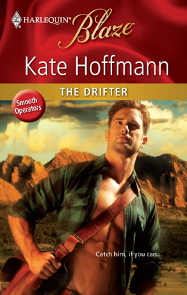 Title details for The Drifter by Kate Hoffmann - Available